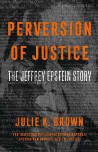 Perversion of Justice : The Jeffrey Epstein Story