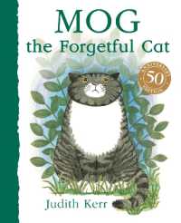 ジュディス・カ－作『わすれんぼうのねこモグ』（原書）<br>Mog the Forgetful Cat （Board Book）