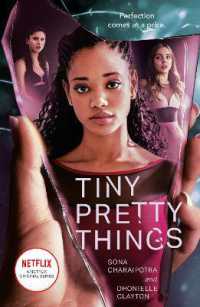 Tiny Pretty Things （TV tie-in）