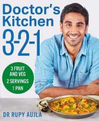 Doctor's Kitchen 3-2-1 : 3 Fruit and Veg, 2 Servings, 1 Pan