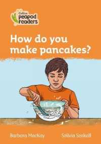 How do you make pancakes? : Level 4 (Collins Peapod Readers) （British）