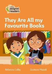 They Are All my Favourite Books : Level 4 (Collins Peapod Readers) （British）