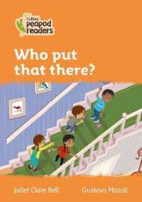 Who put that there? : Level 4 (Collins Peapod Readers) （British）