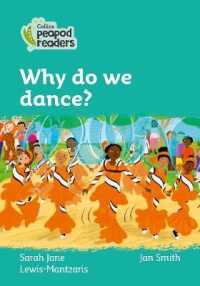Why do we dance? : Level 3 (Collins Peapod Readers) （British）