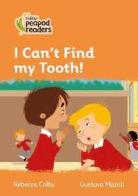 I Can't Find my Tooth! : Level 4 (Collins Peapod Readers) （British）