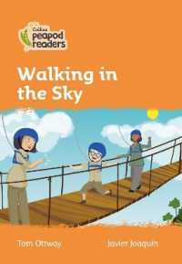 Walking in the Sky : Level 4 (Collins Peapod Readers) （British）