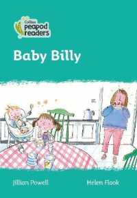 Baby Billy : Level 3 (Collins Peapod Readers) （British）
