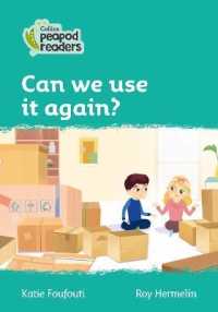 Can we use it again? : Level 3 (Collins Peapod Readers) （British）
