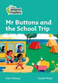 Mr Buttons and the School Trip : Level 3 (Collins Peapod Readers) （British）