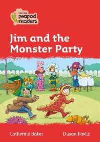 Jim and the Monster Party : Level 5 (Collins Peapod Readers) （British）