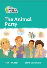 The Animal Party : Level 3 (Collins Peapod Readers) （British）