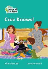 Croc Knows! : Level 3 (Collins Peapod Readers)