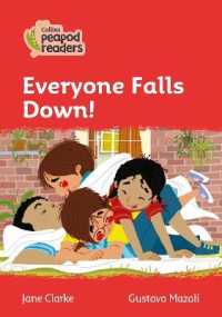 Everyone Falls Down! : Level 5 (Collins Peapod Readers) （British）