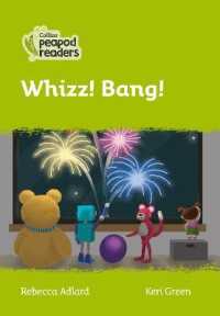 Whizz! Bang! : Level 2 (Collins Peapod Readers) （British）