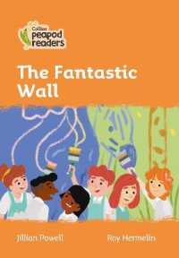 The Fantastic Wall : Level 4 (Collins Peapod Readers)
