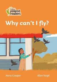 Why can't I fly? : Level 4 (Collins Peapod Readers) （British）