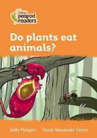 Do plants eat animals? : Level 4 (Collins Peapod Readers) （British）