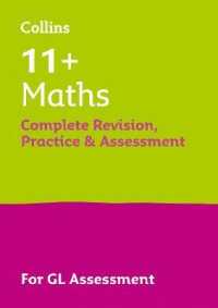 11+ Maths Complete Revision, Practice & Assessment for GL : For the 2024 Gl Assessment Tests (Collins 11+ Practice)