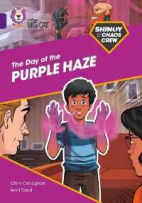 Shinoy and the Chaos Crew: The Day of the Purple Haze : Band 08/Purple (Collins Big Cat)