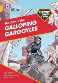 Shinoy and the Chaos Crew: The Day of the Galloping Gargoyles : Band 09/Gold (Collins Big Cat)