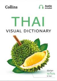 Thai Visual Dictionary : A Photo Guide to Everyday Words and Phrases in Thai (Collins Visual Dictionary)