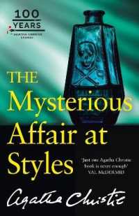 The Mysterious Affair at Styles : The 100th Anniversary Edition (Poirot)