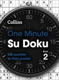 One Minute Su Doku Book 2 - cancelled : 200 Quickfire Su Doku Puzzles (Collins Su Doku) -- Paperback / softback