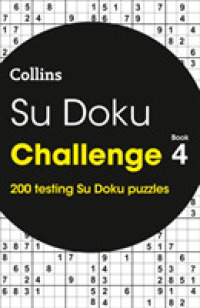 Su Doku Challenge Book 4 : 200 Su Doku Puzzles (Collins Su Doku) -- Paperback / softback