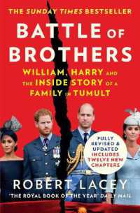 Battle of Brothers : William, Harry and the inside Story of a Family in Tumult