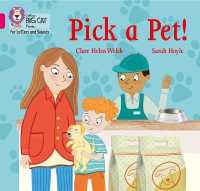 Pick a Pet! : Band 01b/Pink B (Collins Big Cat Phonics for Letters and Sounds)