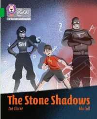 The Stone Shadows : Band 05/Green (Collins Big Cat Phonics for Letters and Sounds)