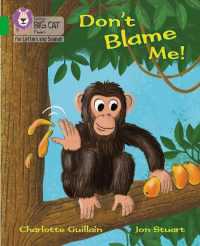 Don't Blame Me! : Band 05/Green (Collins Big Cat Phonics for Letters and Sounds)