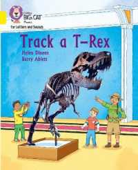 Track a T-Rex : Band 03/Yellow (Collins Big Cat Phonics for Letters and Sounds)