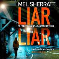 Liar Liar (Ds Grace Allendale Series, 3)