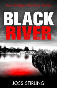 Black River (A Jess Bridges Mystery)