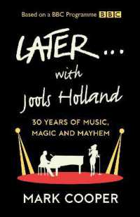 Later ... with Jools Holland : 30 Years of Music, Magic and Mayhem