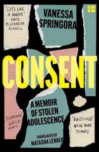 ヴァネッサ・スプリンゴラ『同意』（英訳）<br>Consent : A Memoir of Stolen Adolescence