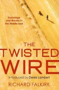 The Twisted Wire : Espionage and Murder in the Middle East