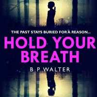 Hold Your Breath