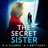 The Secret Sister Lib/E （Library）