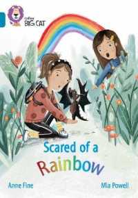 Scared of a Rainbow : Band 13/Topaz (Collins Big Cat)