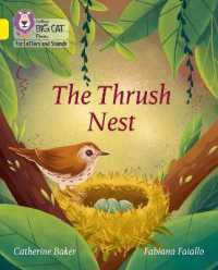 The Thrush Nest : Band 03/Yellow (Collins Big Cat Phonics for Letters and Sounds)