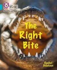 The Right Bite : Band 07/Turquoise (Collins Big Cat Phonics for Letters and Sounds)