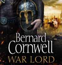 War Lord (The Last Kingdom Series) -- CD-Audio （Unabridged）