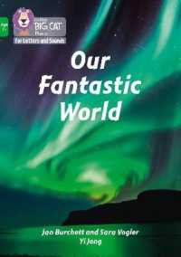 Our Fantastic World : Band 05/Green (Collins Big Cat Phonics for Letters and Sounds - Age 7+)