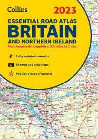 2023 Collins Essential Road Atlas Britain and Northern Ireland : A4 Spiral (Collins Road Atlas) -- Spiral bound （New ed）