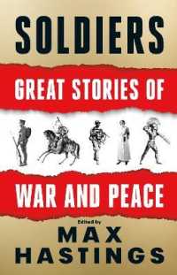 Soldiers : Great Stories of War and Peace