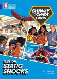 Shinoy and the Chaos Crew Mission: Static Shocks : Band 08/Purple (Collins Big Cat)