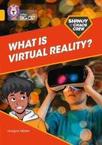 Shinoy and the Chaos Crew: What is virtual reality? : Band 09/Gold (Collins Big Cat)