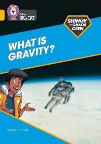 Shinoy and the Chaos Crew: What is gravity? : Band 09/Gold (Collins Big Cat)